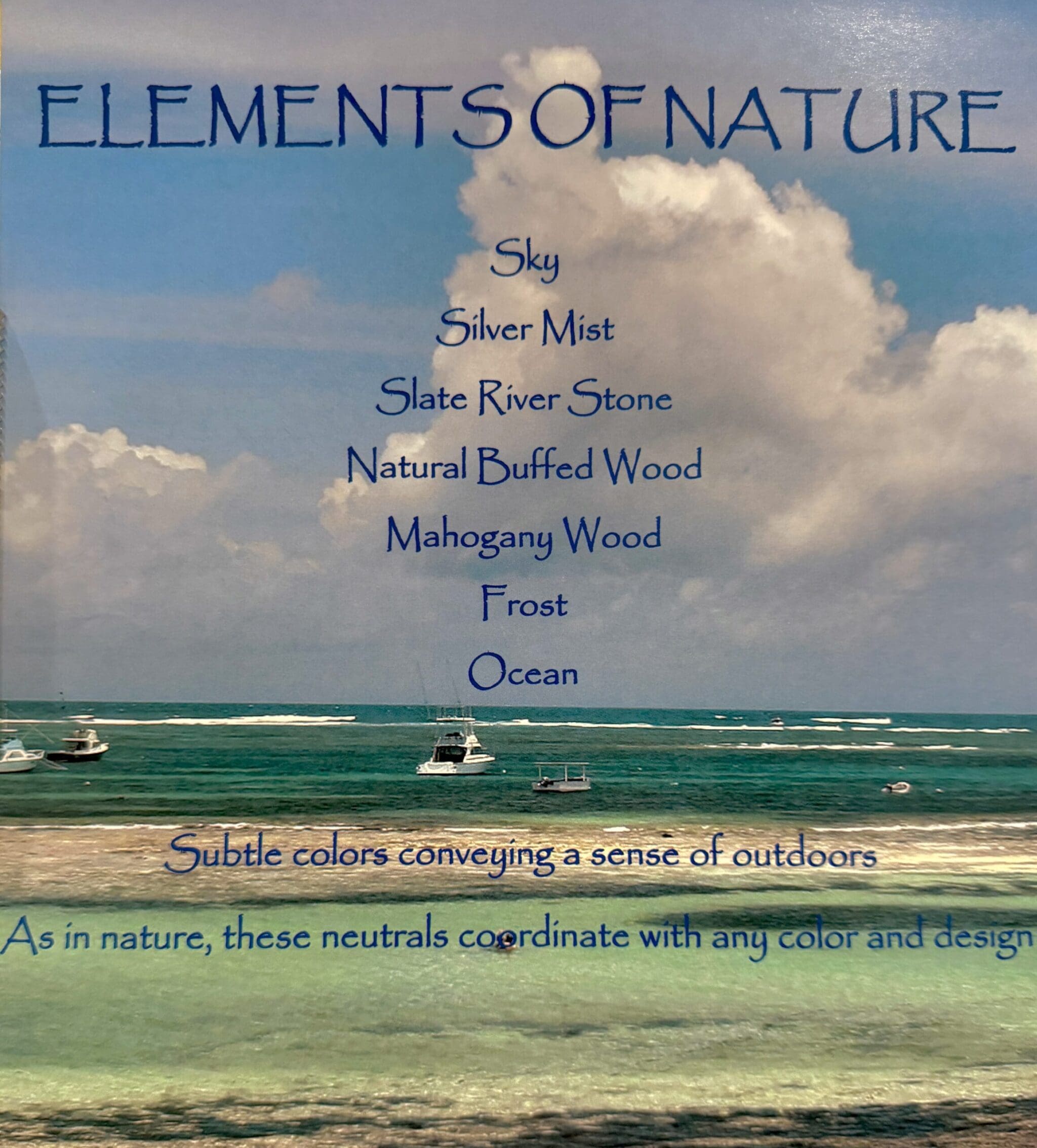 “Elements of Nature” palette with natural tones text and ocean scene.